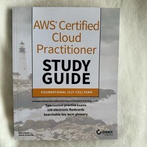 AWS Certified Cloud Practitioner Study Guide: CLF-C01 Exam by Ben Piper and...